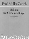 MÜLLER-ZÜRICH Ballade für Oboe und Orgel