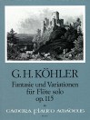 KÖHLER Fantasie and variations op. 115 for flute