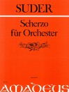 SUDER Scherzo für Orchester - Partitur
