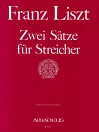 LISZT 2 Sätze Streichquartett (Streichorchester)
