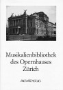 Musikalienbibliothek des Opernhauses Zürich