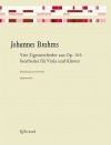 BRAHMS Vier Zigeunerlieder aus Op. 103/1, 2, 5, 6