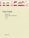 FRANCK C. Sonate A-dur für Violoncello und Klavier