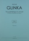 GLINKA - Klaviertrio «Pathétique» d-moll ES Vi-Va