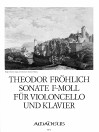 FRÖHLICH, Th. Sonate f-moll für Cello und Klavier