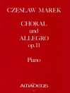 MAREK Choral and Allegro op. 11 für Klavier