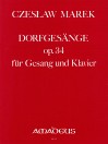 MAREK Dorfgesänge op. 34 for piano
