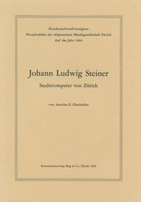 Johann Ludwig Steiner · Stadttrompeter von Zürich