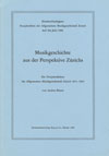 Musikgeschichte aus der Perspektive Zürichs