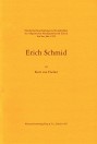 FISCHER Erich Schmid, Portrait mit Werkverzeichnis