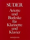 SUDER Ariette und Burleske für Klarinette u.Klav.