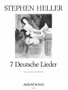 HELLER 7 Deutsche Lieder [Erstveröffentlichung]