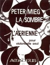 MIEG La sombre, l'aerienne pour violoncello seul