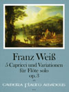 WEISS 5 Capricci und Variationen op. 3 für Flöte