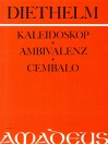 DIETHELM Kaleidoskop op. 116, Ambivalenz op. 139