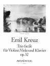 KREUZ Trio facile op.32 für Violine, Viola u.Klav.