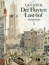 EYCK ”Der Fluyten Lust-hof” I