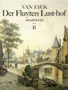 EYCK ”Der Fluyten Lust-hof” II