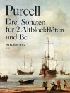 PURCELL 3 Sonaten für 2 Altblockflöten und Bc.