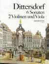 DITTERSDORF 6 Sonaten op. 2 für 2 Violinen u.Viola