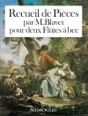 BLAVET 1er. Recueil de Pièces - Heft 2