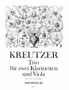 KREUTZER Trio for 2 clarinets and viola