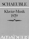 SCHAEUBLE Piano Music op. 5 (1929)
