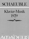 SCHAEUBLE Klavier-Musik op. 5 (1929)