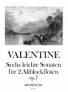 VALENTINE 6 easy sonatas op.7