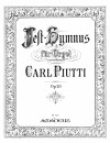 PIUTTI Fest-Hymnus für Orgel op. 20
