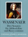 WASSENAER 3 Sonatas for treble recorder and bc.