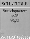 SCHAEUBLE String quartet op. 35 - First Edition