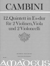 CAMBINI 12. Quintett Es-dur [Erstdruck] Part.u.St