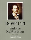 ROSETTI Sinfonie Nr.37 B-dur (RWV A49) - Partitur