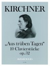 KIRCHNER ”Melancholic moments” op. 32