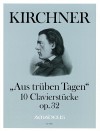 KIRCHNER &rdquo;Melancholic moments&rdquo; op. 32
