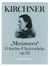 KIRCHNER &rdquo;Miniatures&rdquo; op. 62