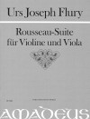FLURY U.J. Rousseau-Suite fr Violine und Viola