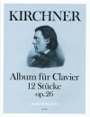 KIRCHNER Album für Klavier op. 26 · 12 Stücke