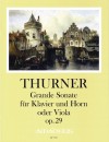THURNER Grande Sonate op. 29 für Klavier+Horn (Va)