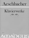 AESCHBACHER Klavierwerke