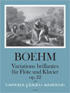 BÖHM TH. Variations brillantes op. 22