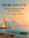 MERCADANTE 3 duets concertante for 2 flutes