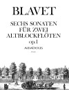 BLAVET 6 Sonatas op.1 für 2 Altblocklöten