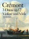 CREMONT Three duos op. 12 for violin and viola