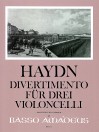 HAYDN Divertimento für 3 Violoncelli