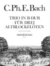 BACH C.Ph.E Trio B-dur f. 3 Altblockflöten (Wq 85)