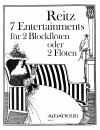 REITZ 7 Entertainments  op.7 für Sopran-u.Altblfl.