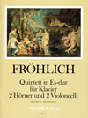 FRÖHLICH, Th. Quintett Es-dur - Part.u.St.