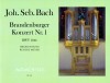 BACH J.S. Brandenburgisches Concerto I  Orgel solo